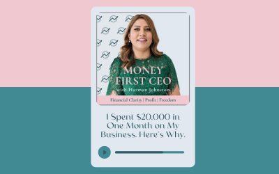 I Spent $20,000 in One Month on My Business. Here’s Why.
